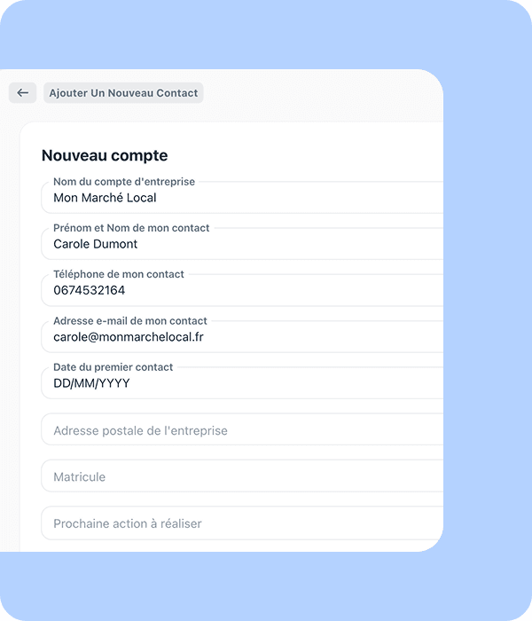 Des formulaires adaptés à vos besoins